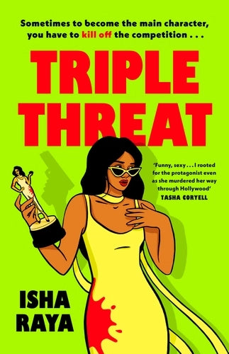 Triple Threat by Isha Raya