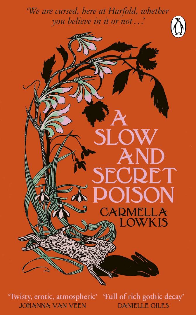 A Slow And Secret Poison by Carmella Lowkis