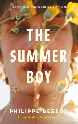 The Summer Boy by Philippe Besson