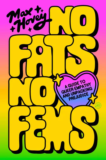 No Fats No Fems by Max Hovey