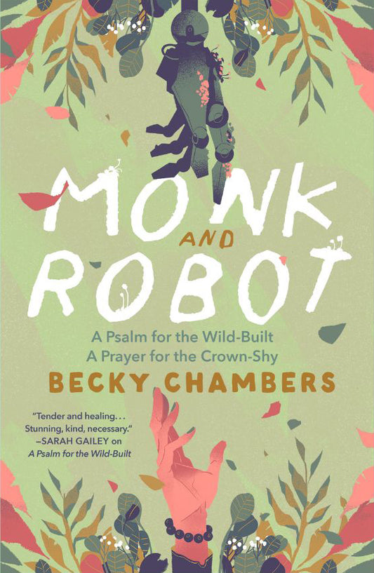 Monk and Robot by Becky Chambers