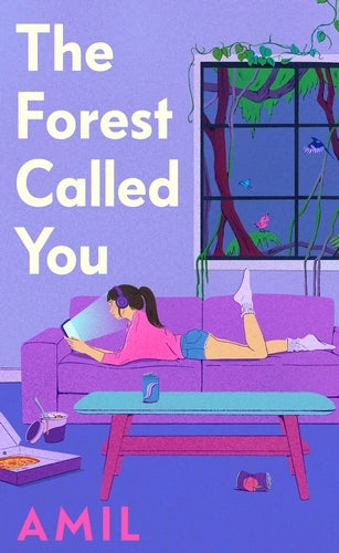 The Forest Called You by Amil