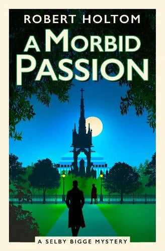 *SIGNED* A Morbid Passion by Robert Holtom