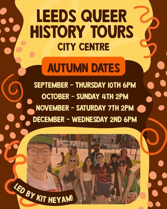 Leeds' Queer History Tour - City Centre (Autumn)