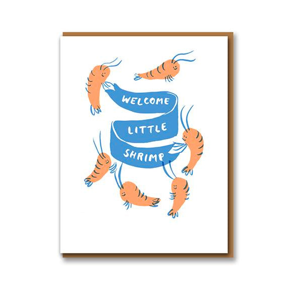 Welcome Little Shrimp Card