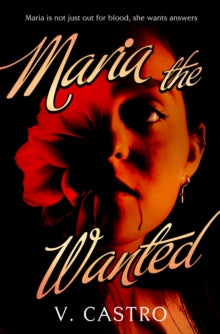 Maria the Wanted by V. Castro
