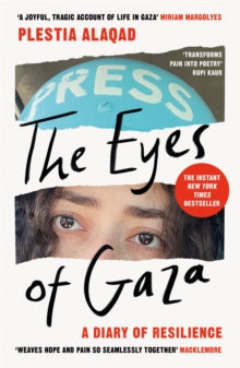 The Eyes of Gaza by Plestia Alaqad